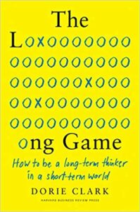 TAC Dorie Clark | Long Game