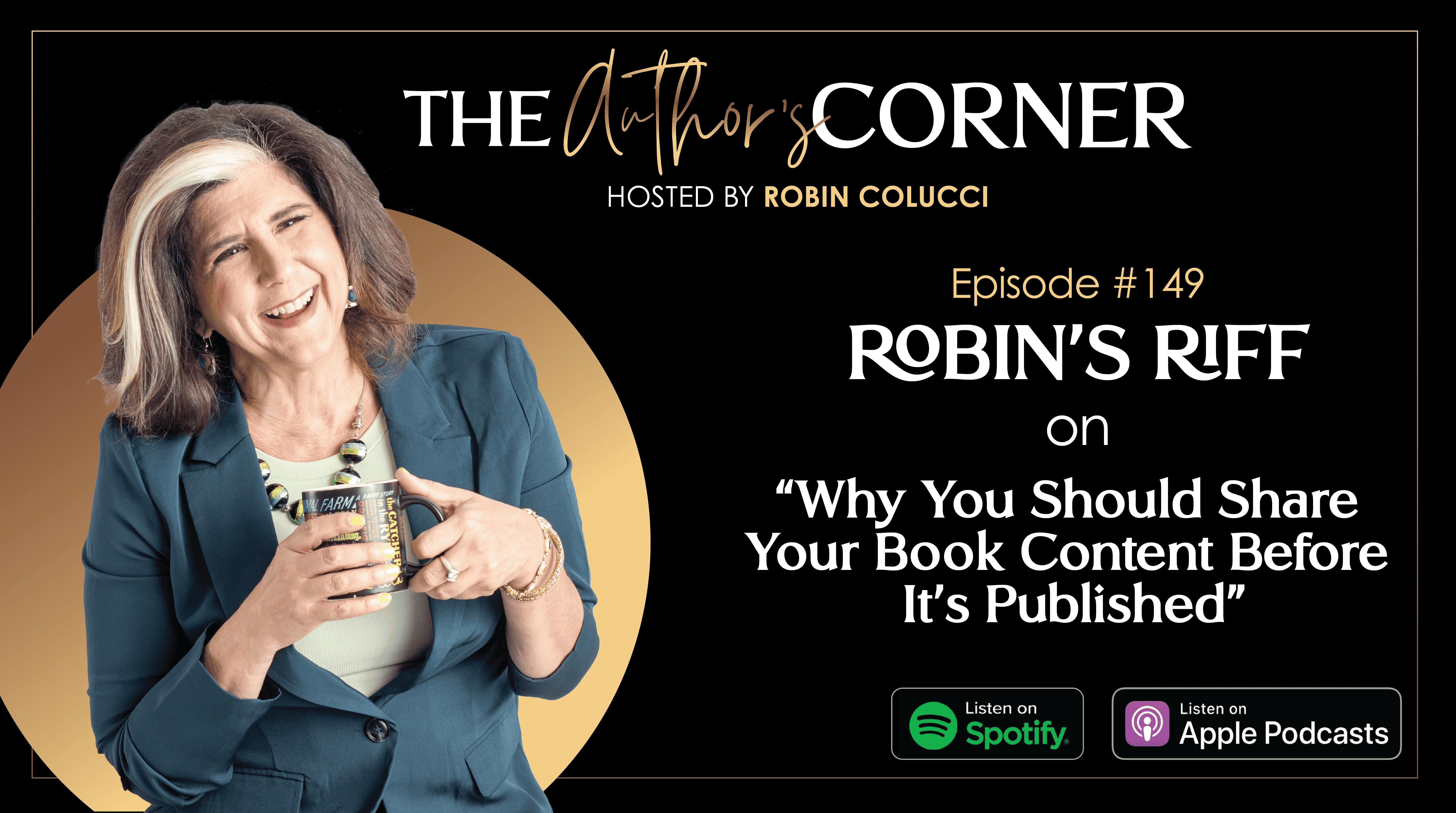 Robin's Riff on “Why You Should Share Your Book Content Before It's Published”