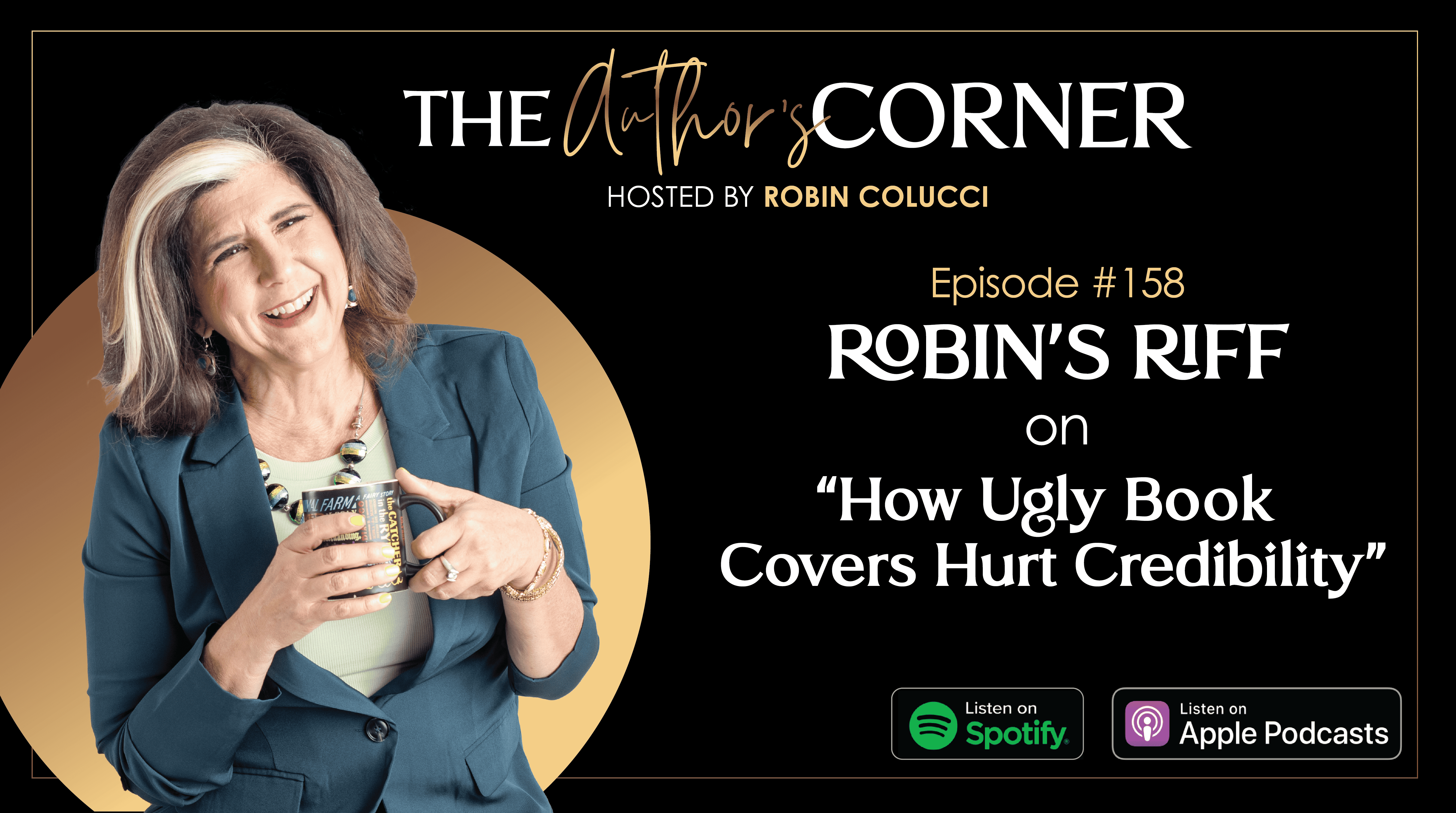 Robin’s Riff on “How Ugly Book Covers Hurt Credibility”